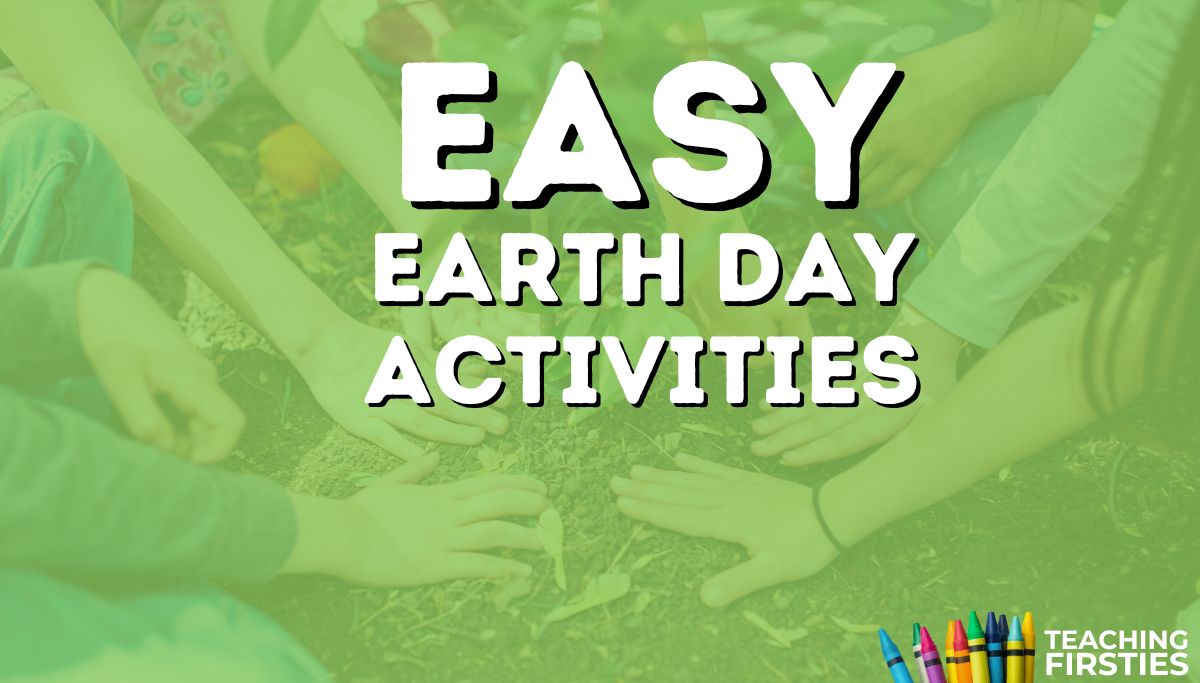 Simple Earth Day Classroom Ideas