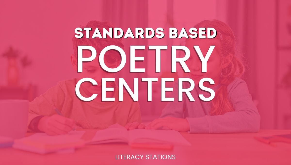 standards based poetry centers