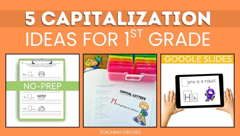 5 Simple Strategies for Teaching Capitalization to 1st Graders
