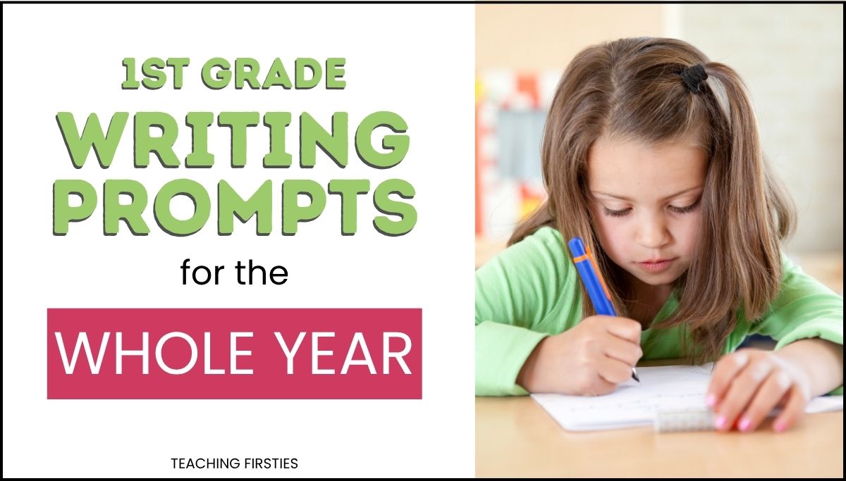 First grade writing prompts for every month of the school year
